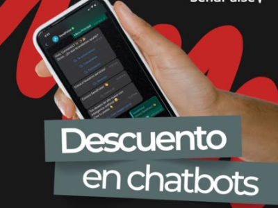 DESCUENTO EN CHATBOTS PARA TU NEGOCIO